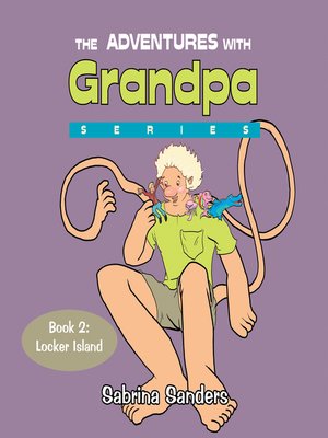 cover image of The Adventures with Grandpa Series